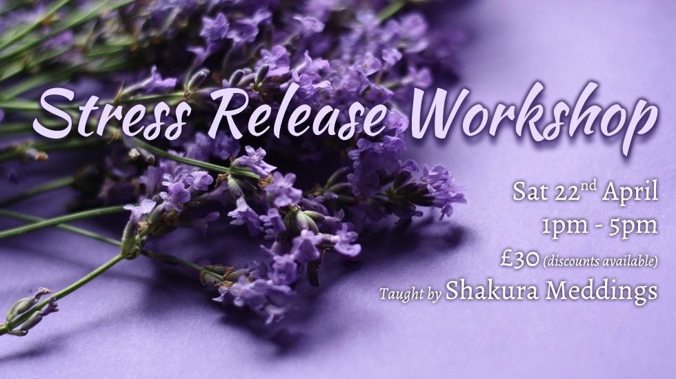Stress Release Workshop